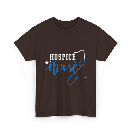 Hospice Nurse Caregiver Nurse T-Shirt - Dark Chocolate