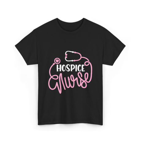 Hospice Nurse Nursing Care T-Shirt - Black