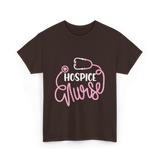 Hospice Nurse Nursing Care T-Shirt - Dark Chocolate