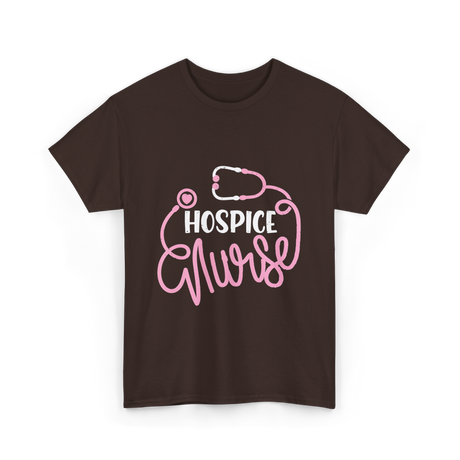 Hospice Nurse Nursing Care T-Shirt - Dark Chocolate