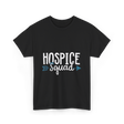 Hospice Squad Hospice Care Team T-Shirt - Black