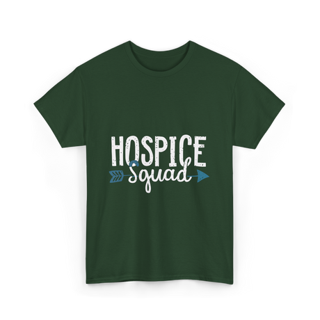 Hospice Squad Hospice Care Team T-Shirt - Forest Green