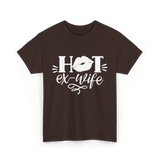 Hot Ex Wife Divorce Woman T-Shirt - Dark Chocolate