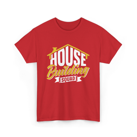 House Building Squad Construction T-Shirt - Red