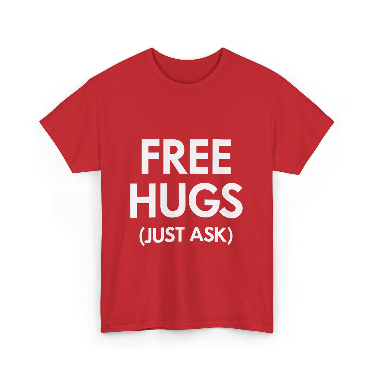 Free Hugs Just Ask T-Shirt - Red