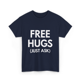 Free Hugs Just Ask T-Shirt - Navy