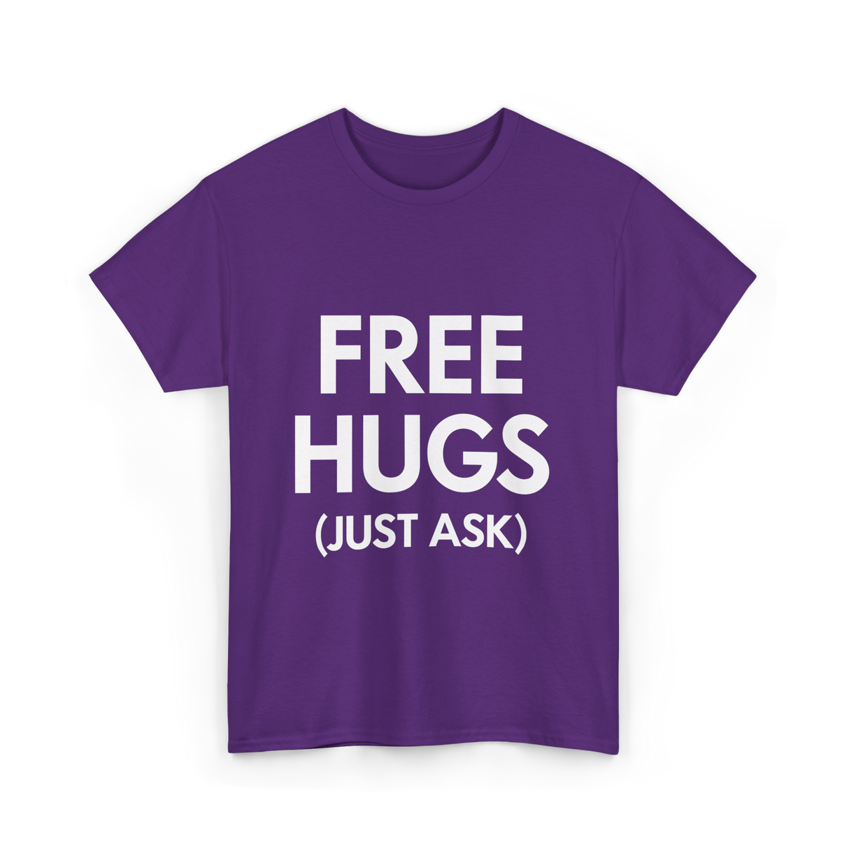 Free Hugs Just Ask T-Shirt - Purple