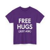 Free Hugs Just Ask T-Shirt - Purple