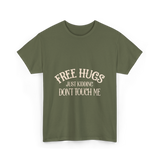 Free Hugs Just Kidding T-Shirt - Military Green