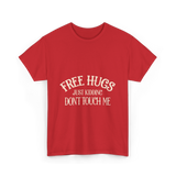 Free Hugs Just Kidding T-Shirt - Red