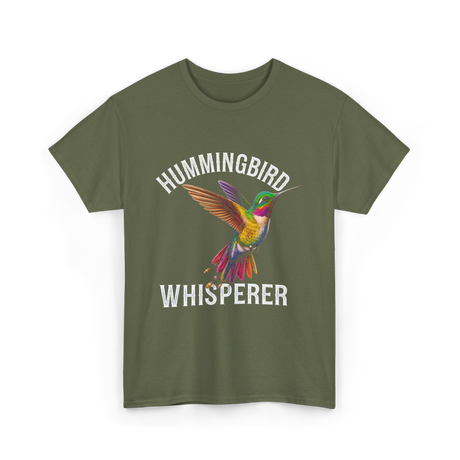 Hummingbird Whisperer Hummingbird Art T-Shirt - Military Green