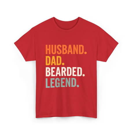 Husband Dad Bearded Legend T-Shirt - Red