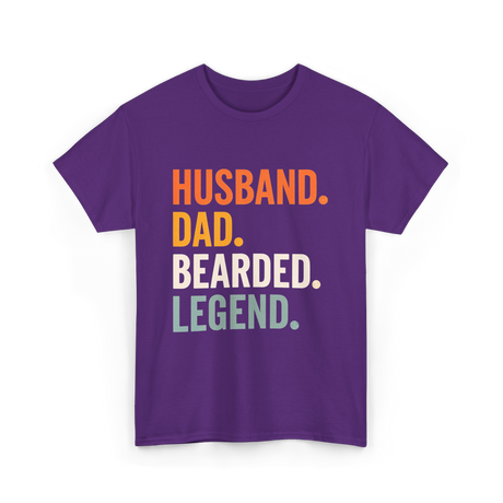 Husband Dad Bearded Legend T-Shirt - Purple