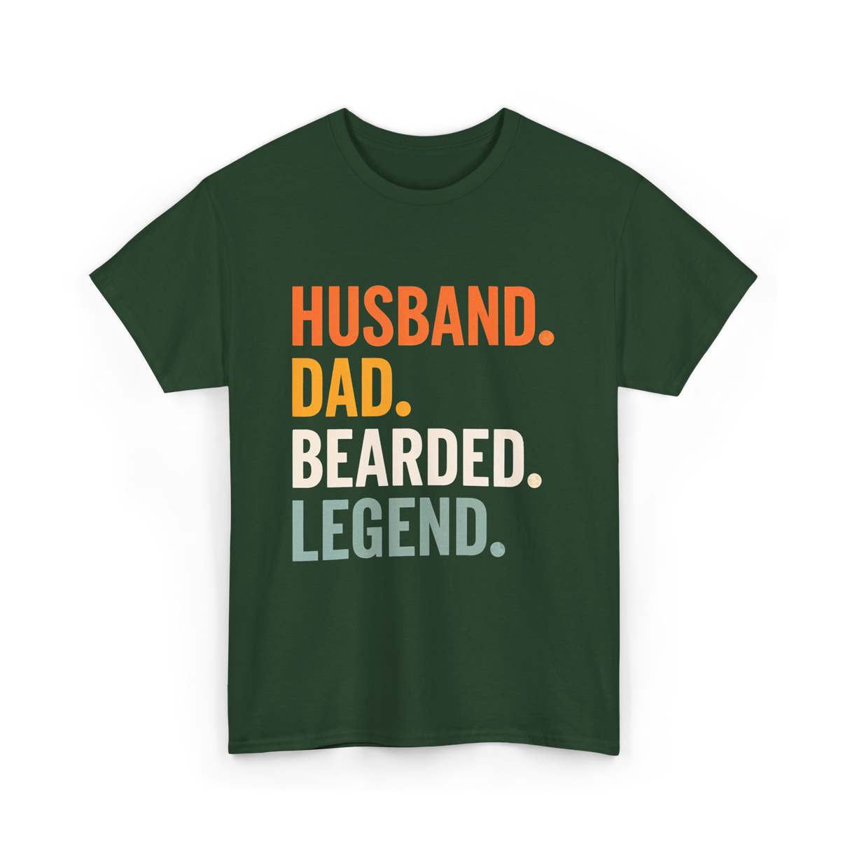 Husband Dad Bearded Legend T-Shirt - Forest Green