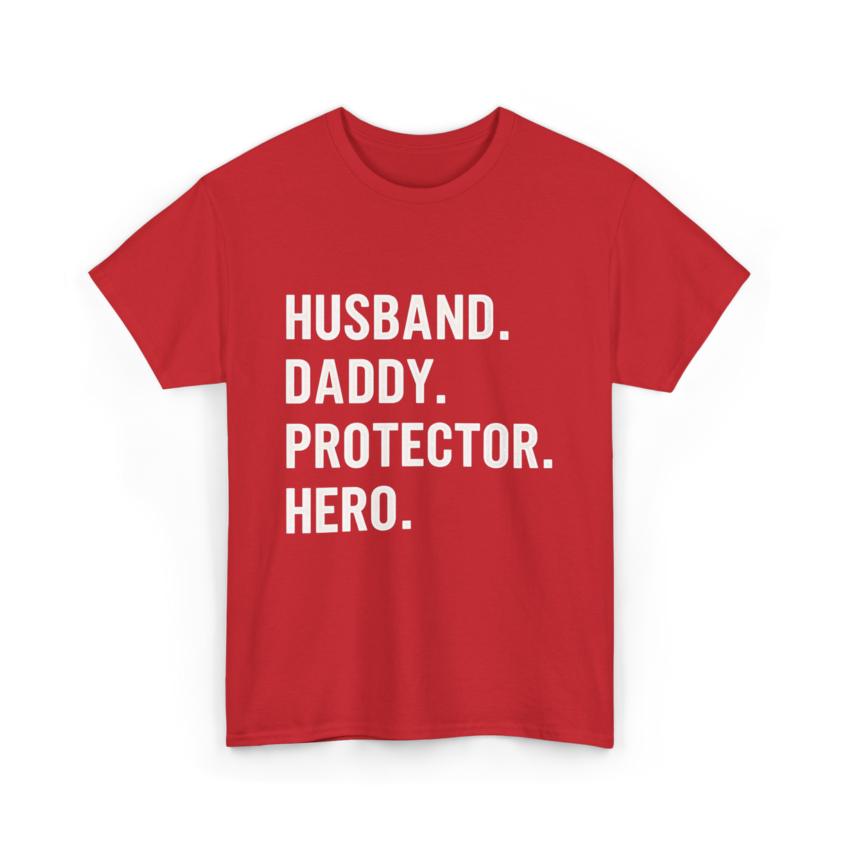 Husband Daddy Protector Hero T-Shirt - Red