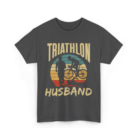 Husband Sport Triathlete Cycling T-Shirt - Dark Heather