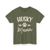 Husky Mama Husky Lover T-Shirt - Military Green