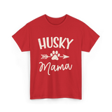 Husky Mama Husky Lover T-Shirt - Red