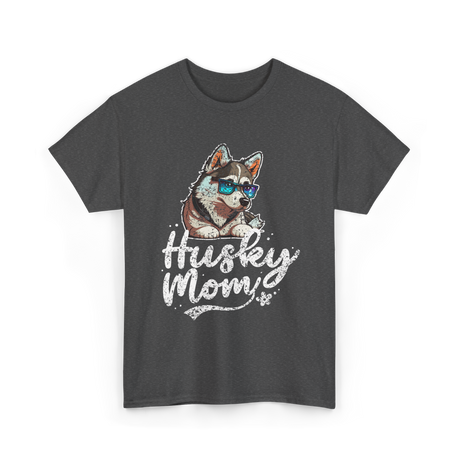 Husky Mom Dog Husky T-Shirt - Dark Heather