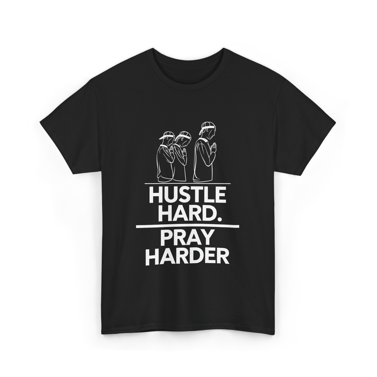 Hustle Hard Pray Harder Motivation T-Shirt - Black