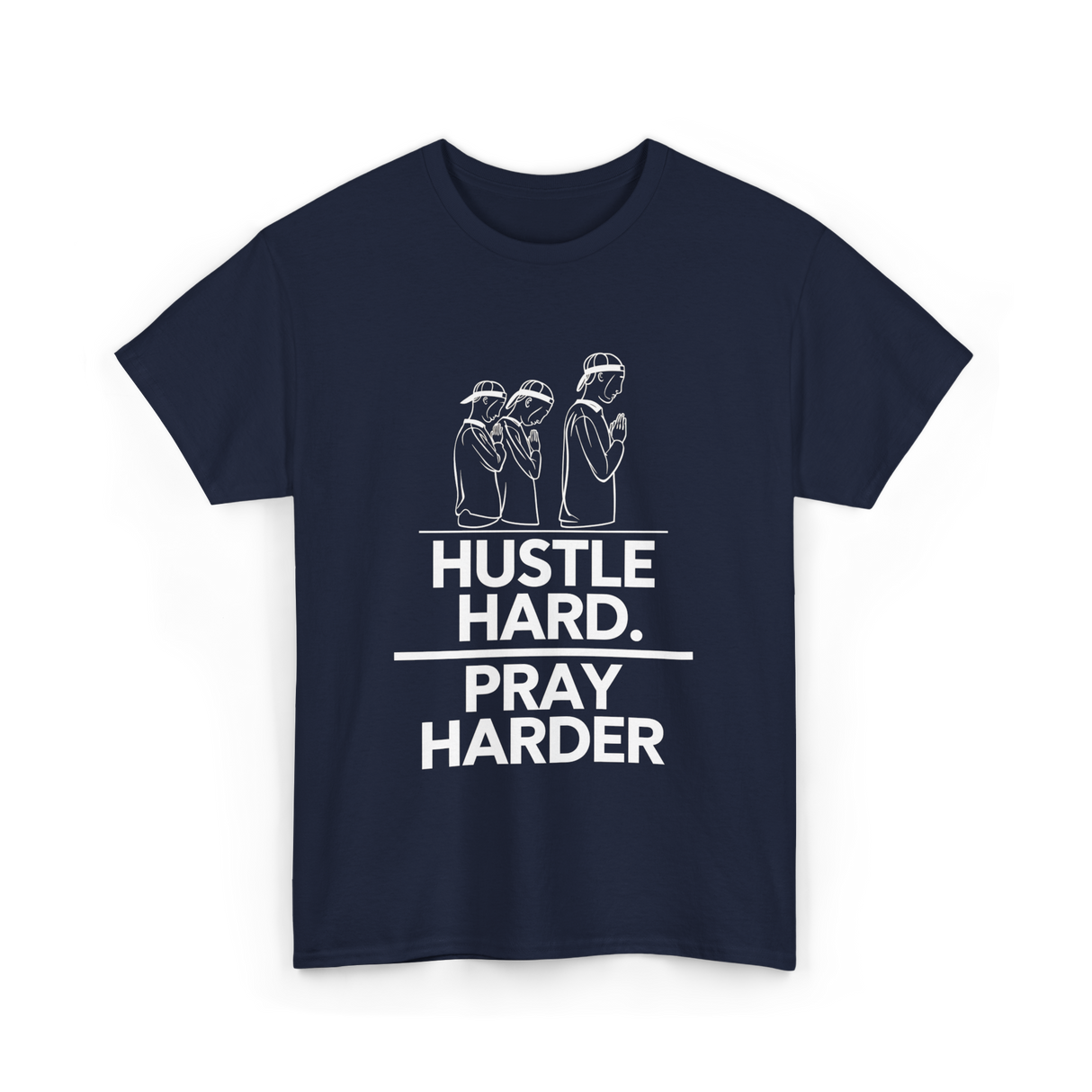 Hustle Hard Pray Harder Motivation T-Shirt - Navy