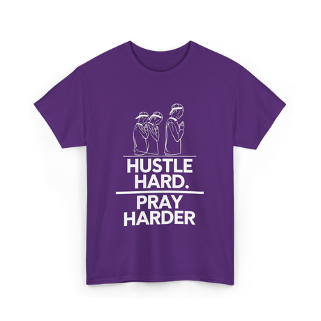 Hustle Hard Pray Harder Motivation T-Shirt - Purple