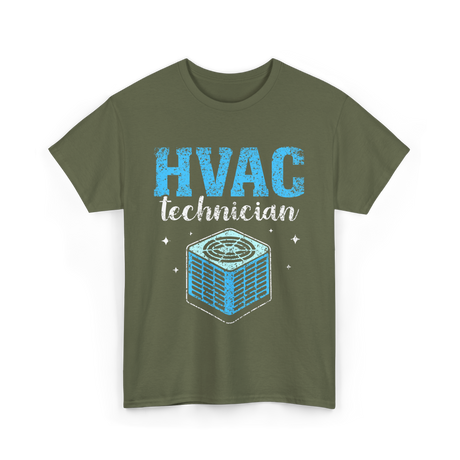 HVAC Technician HVAC Technician T-Shirt - Military Green