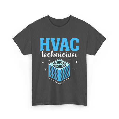 HVAC Technician HVAC Technician T-Shirt - Dark Heather