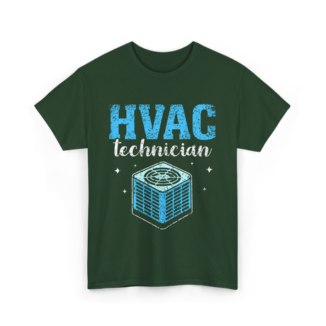 HVAC Technician HVAC Technician T-Shirt - Forest Green