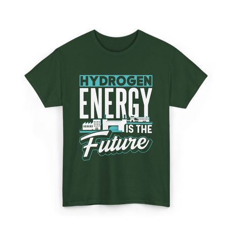 Hydrogen Energy Future Power T-Shirt - Forest Green