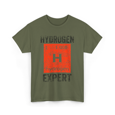 Hydrogen H Element Chemistry T-Shirt - Military Green