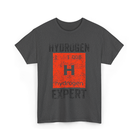 Hydrogen H Element Chemistry T-Shirt - Dark Heather