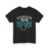 Hydrogen Is The T-Shirt - Black