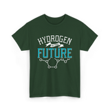 Hydrogen Is The T-Shirt - Forest Green