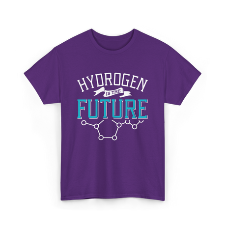 Hydrogen Is The T-Shirt - Purple