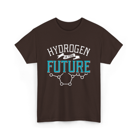 Hydrogen Is The T-Shirt - Dark Chocolate