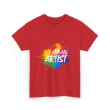 I Am An Artist Artist T-Shirt - Red