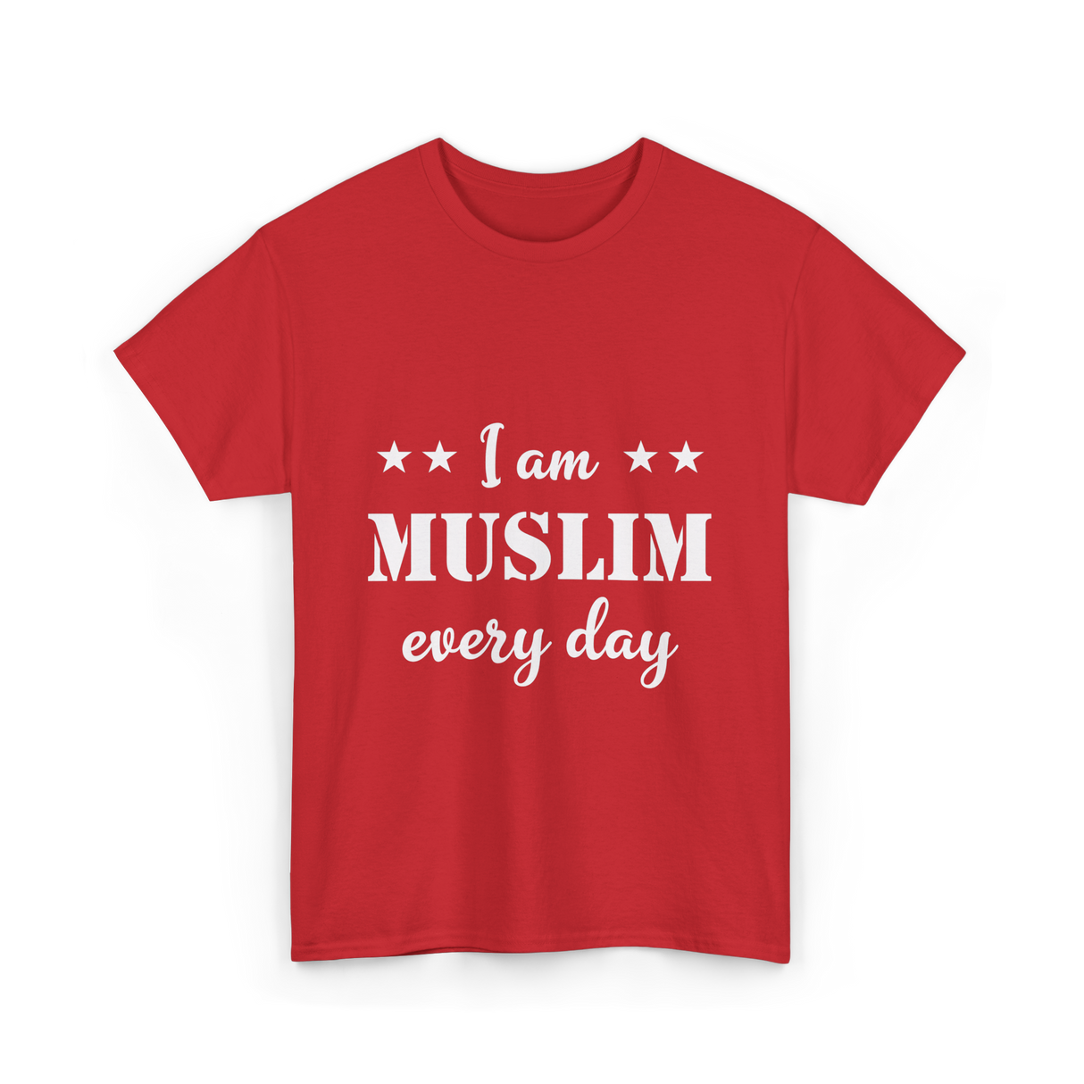 I Am Muslim Every Day Islamic T-Shirt - Red