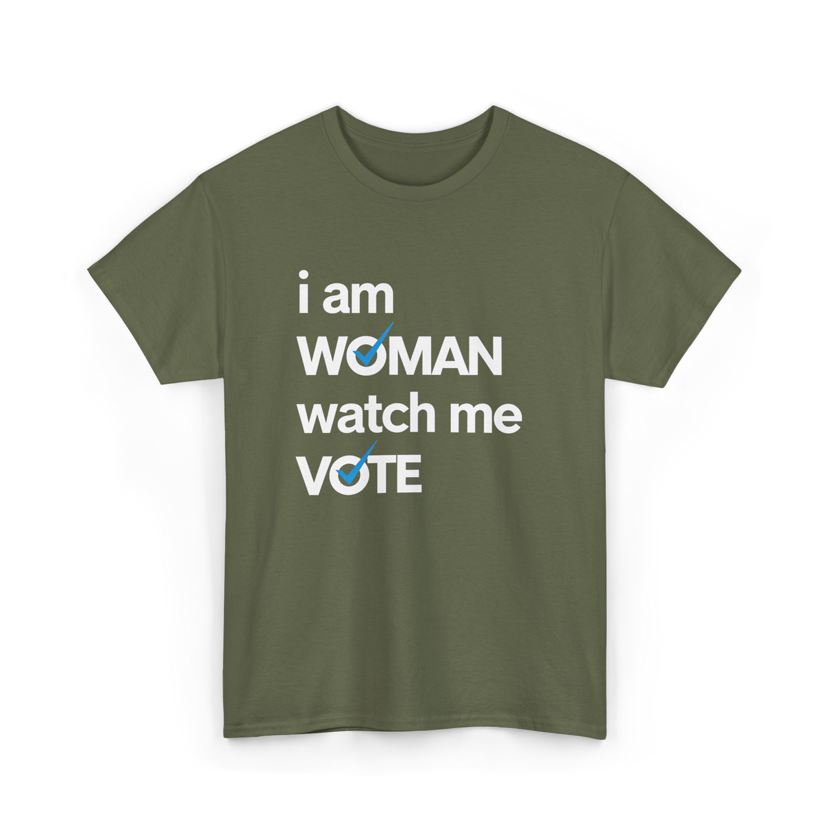 I Am Woman Vote 2024 T-Shirt - Military Green