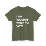 I Am Woman Vote 2024 T-Shirt - Military Green