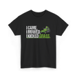 I Came I Mowed Lawn Care T-Shirt - Black