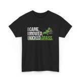 I Came I Mowed Lawn Care T-Shirt - Black