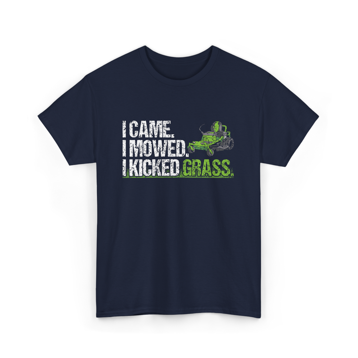 I Came I Mowed Lawn Care T-Shirt - Navy