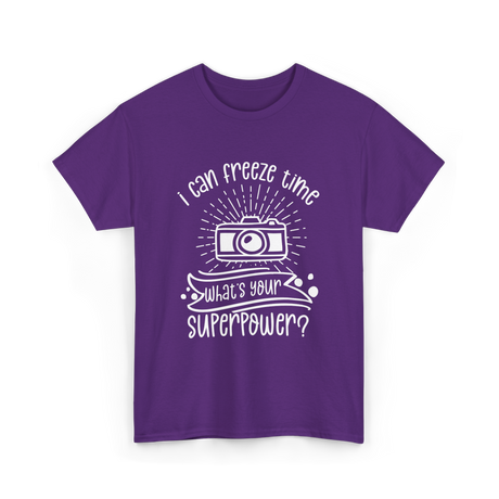 I Can Freeze Time Photography Superpower T-Shirt - Purple