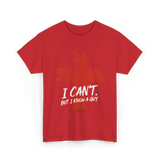 I Cant But I Know A Guy Faith T-Shirt - Red