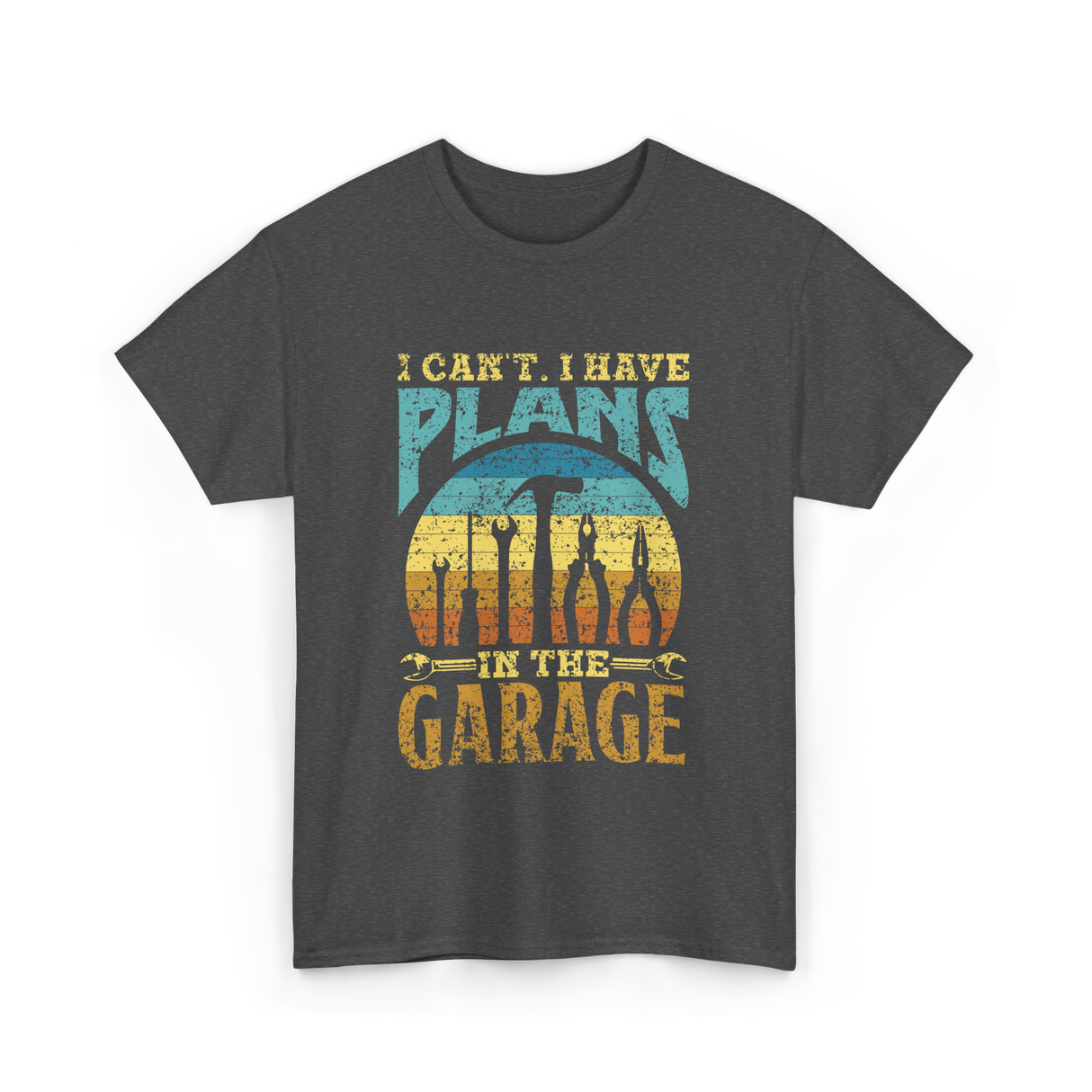 I Can't I Have Plans Garage T-Shirt - Dark Heather