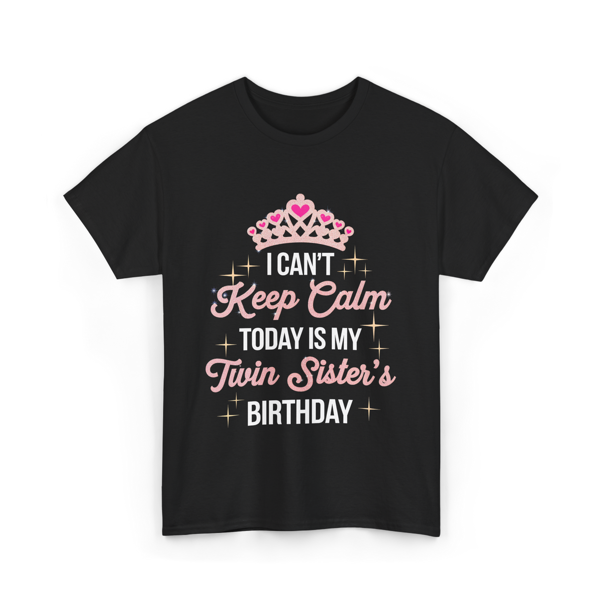 I Can't Keep Calm Birthday T-Shirt - Black