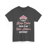 I Can't Keep Calm Birthday T-Shirt - Dark Heather