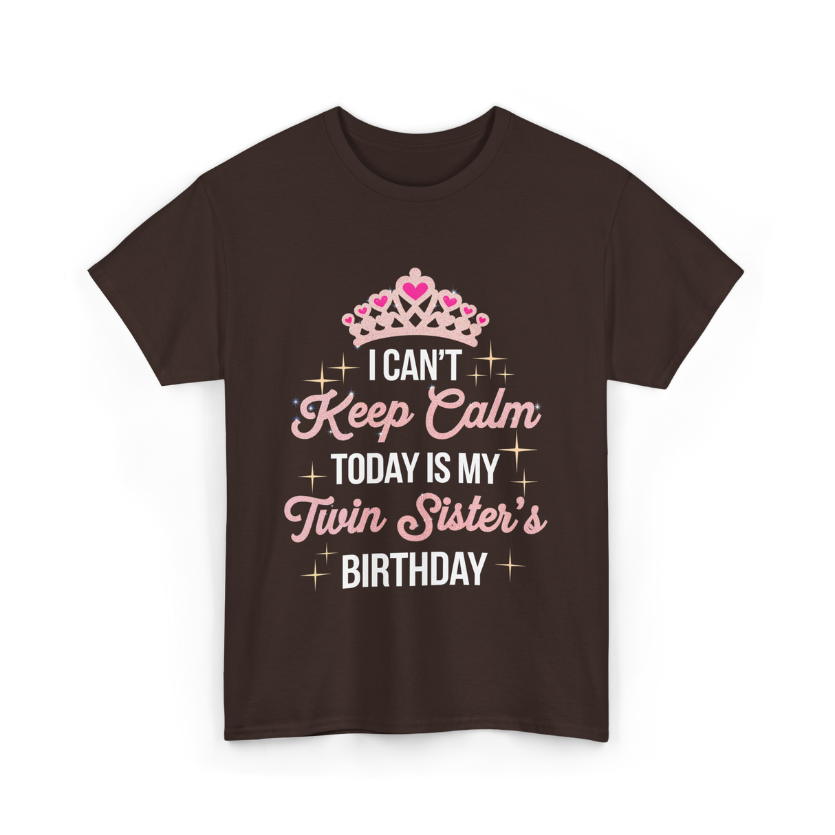 I Can't Keep Calm Birthday T-Shirt - Dark Chocolate