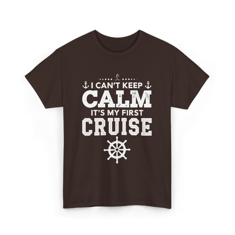 I Can't Keep Calm Cruise T-Shirt - Dark Chocolate